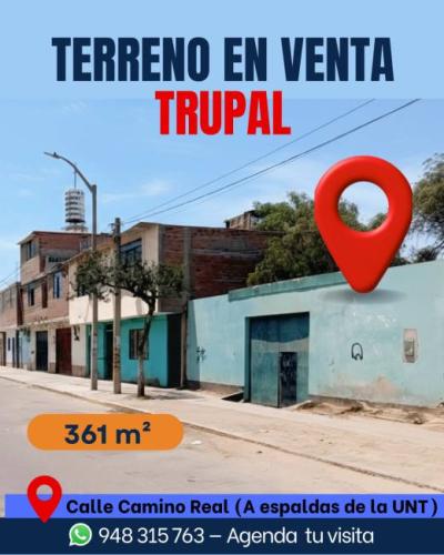 VENTA DE TERRENO URB TRUPAL Calle Camino Real